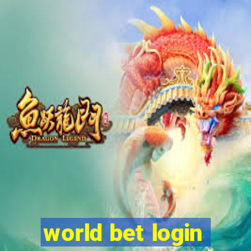 world bet login