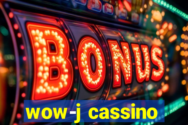 wow-j cassino