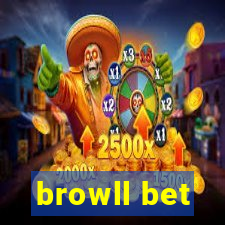 browll bet