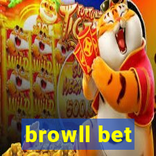 browll bet