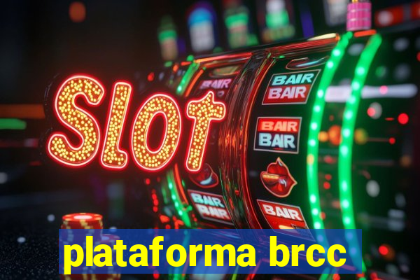 plataforma brcc