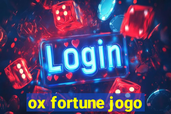 ox fortune jogo