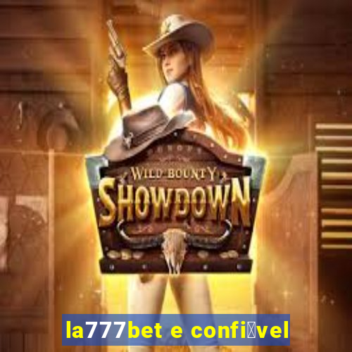 la777bet e confi谩vel