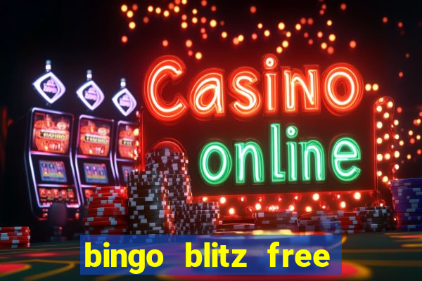 bingo blitz free credits gamehunter