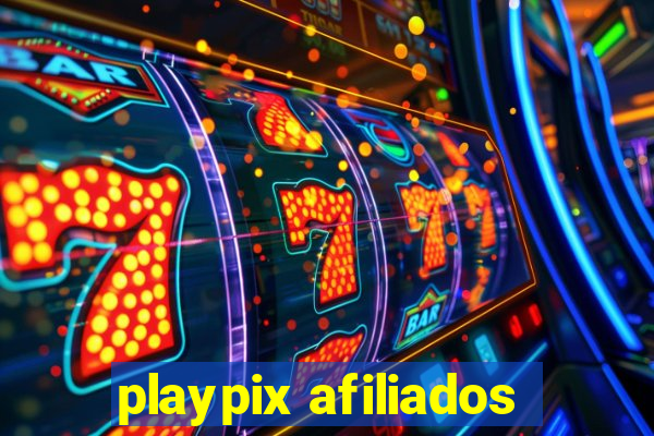 playpix afiliados