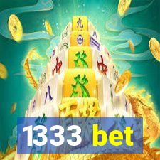 1333 bet