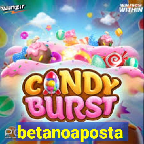 betanoaposta