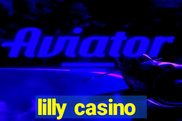 lilly casino