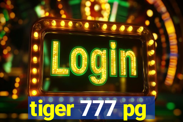 tiger 777 pg