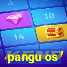 pangu os