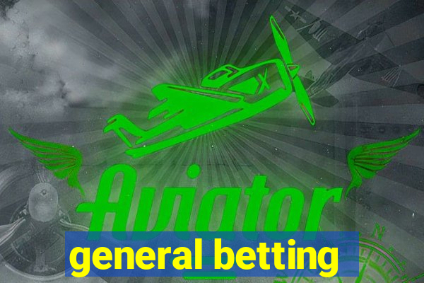 general betting