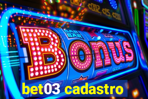 bet03 cadastro