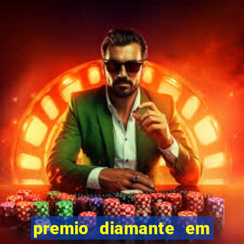 premio diamante em dinheiro blaze