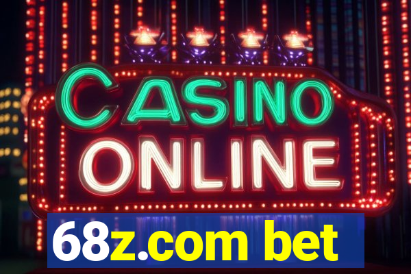 68z.com bet