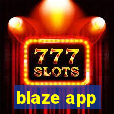 blaze app