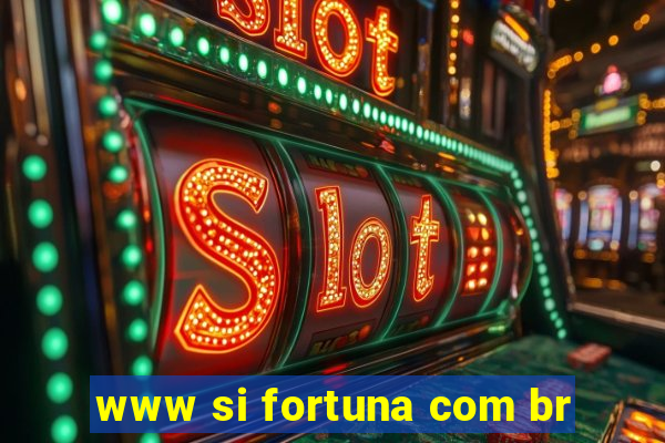 www si fortuna com br