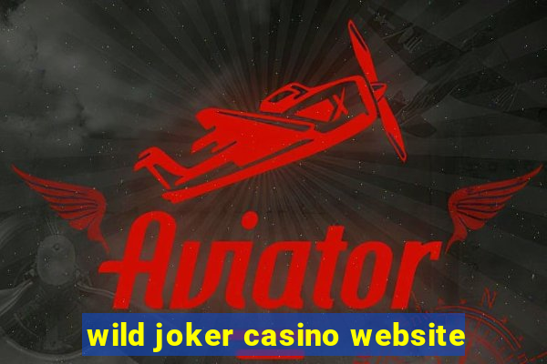 wild joker casino website