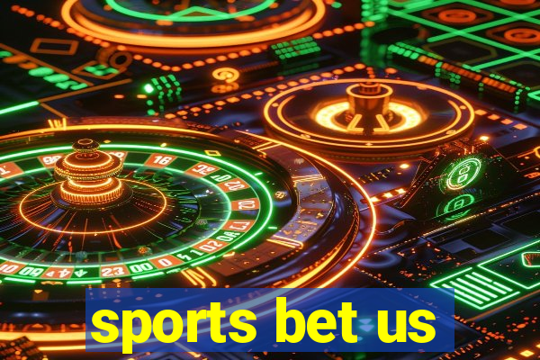 sports bet us