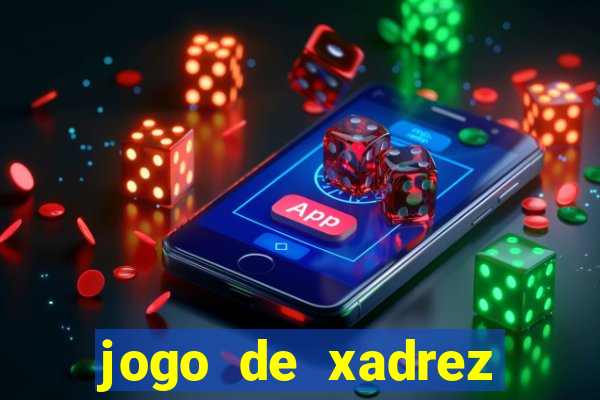 jogo de xadrez online gratis