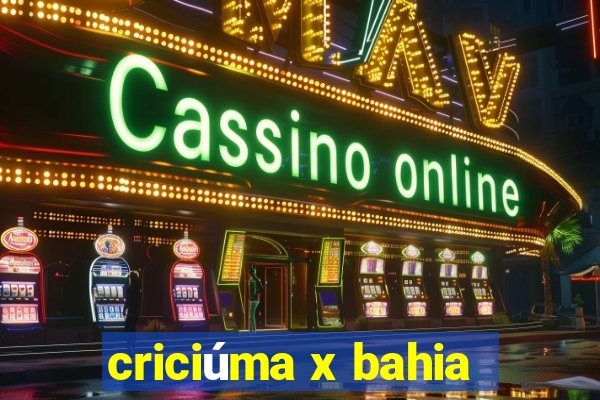 criciúma x bahia