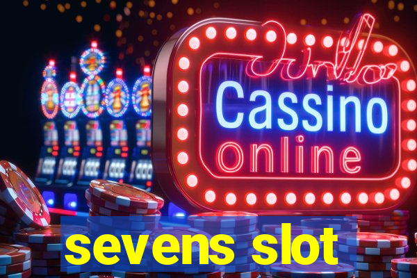 sevens slot