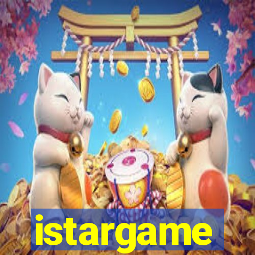 istargame