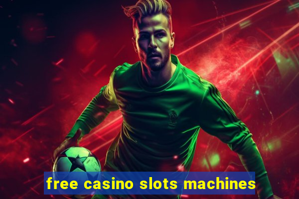 free casino slots machines