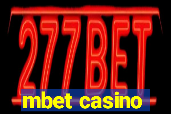 mbet casino