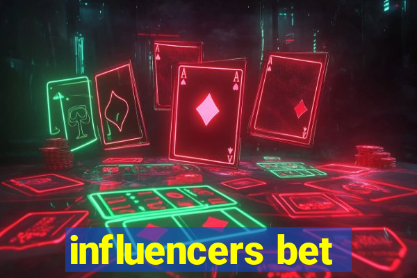 influencers bet