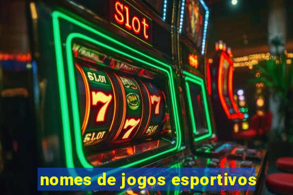 nomes de jogos esportivos