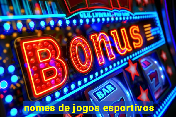 nomes de jogos esportivos