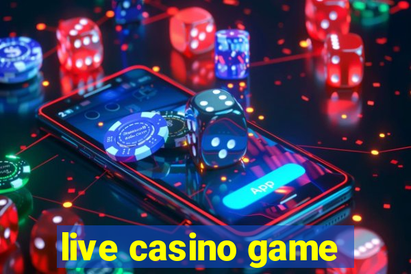 live casino game