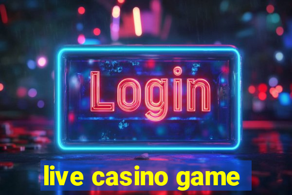 live casino game