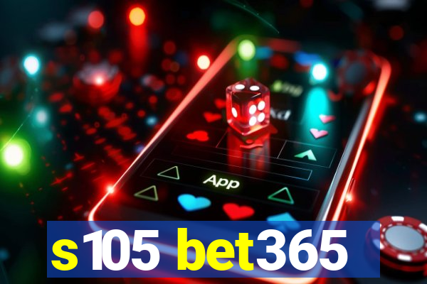 s105 bet365