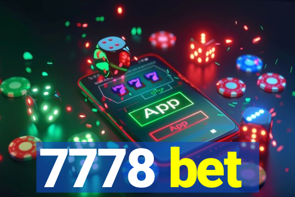 7778 bet