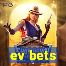 ev bets