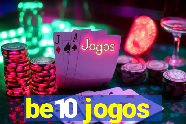 be10 jogos