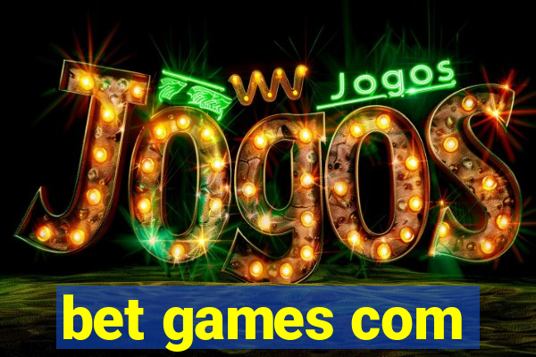 bet games com