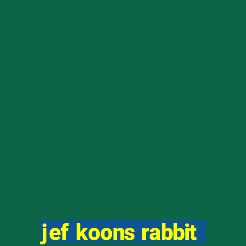 jef koons rabbit