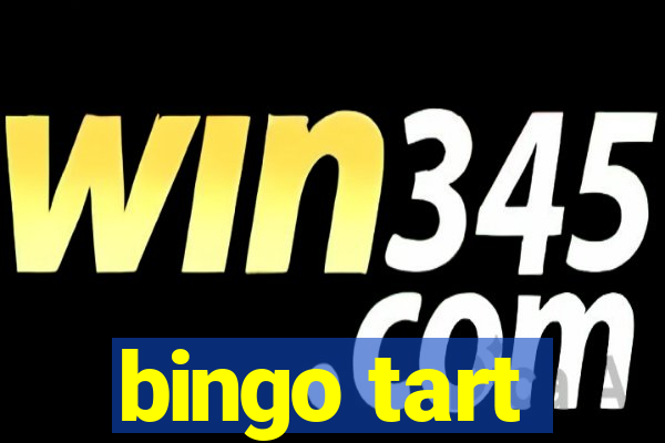 bingo tart