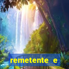 remetente e destinatário modelo