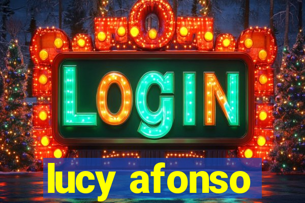 lucy afonso