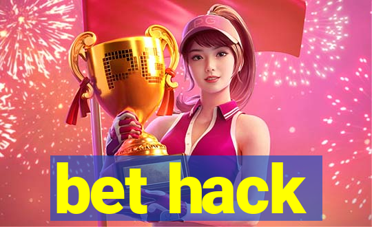 bet hack