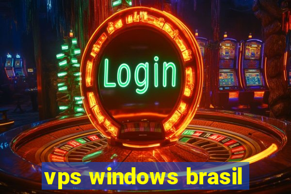 vps windows brasil