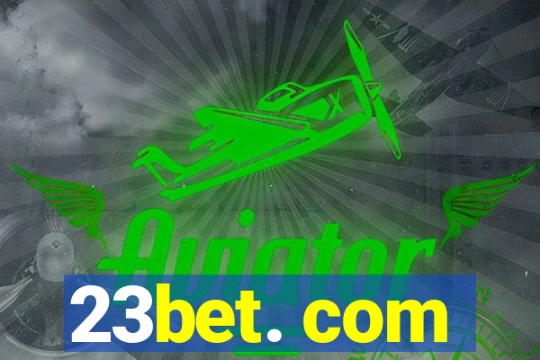 23bet. com