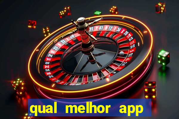 qual melhor app para jogar fortune tiger