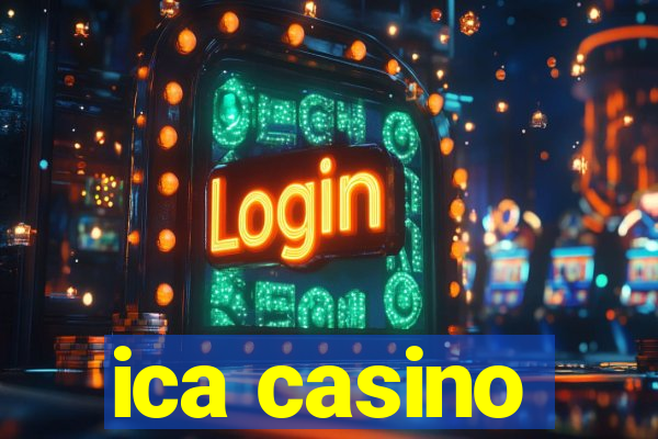 ica casino