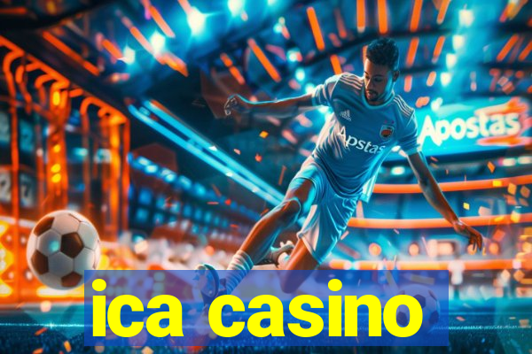 ica casino