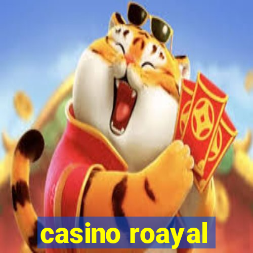 casino roayal