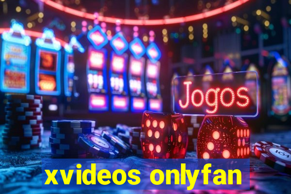 xvideos onlyfan